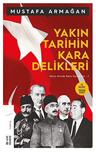 Cover for Yakın Tarihin Kara Delikleri