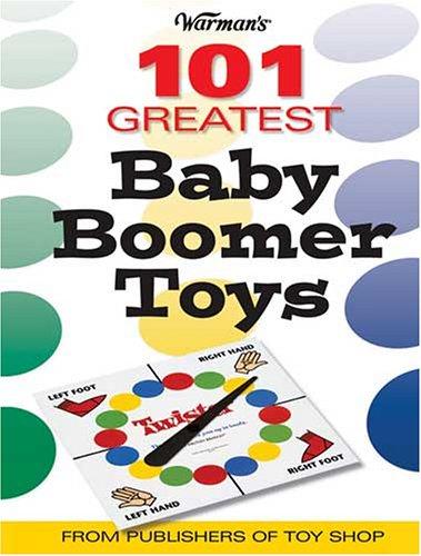 Cover for Warman's 101 Greatest Baby Boomer Toys
