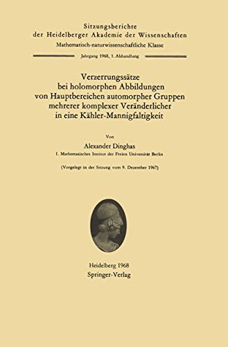 Cover for Verzerrungssätze bei holomorphen Abbildungen von Hauptbereichen automorpher Gruppen mehrerer komplexer Veränderlicher in eine Kähler-Mannigfaltigkeit ... Wissenschaften )