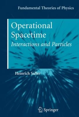 Cover for Operational Spacetime Interactions And Particles