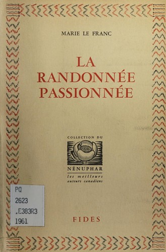 Cover for La randonnée passionnée
