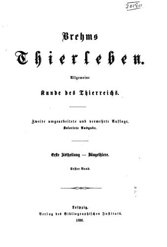 Cover for Brehms thierleben, allgemeine kunde des thierreichs.