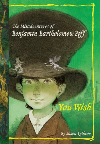 Cover for The Misadventures of Benjamin Bartholomew Piff
