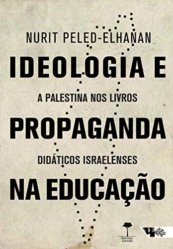 Cover for Ideologia e propaganda na educação