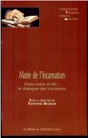 Cover for Marie De L'Incarnation: Entre Mere Et Fils