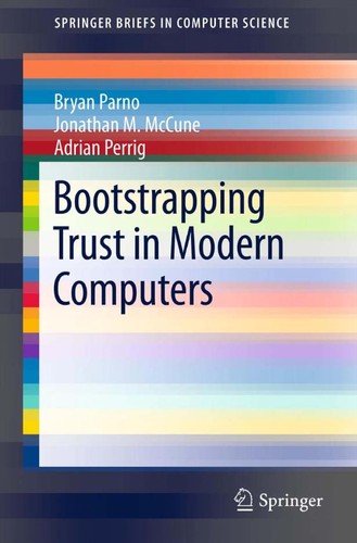 Cover for Bootstrapping Trust in Modern Computers