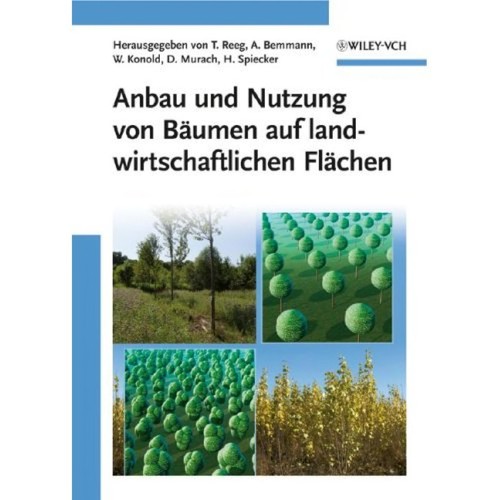 Cover for Anbau und Nutzung von Bäumen auf landwirtschaftlichen Flächen