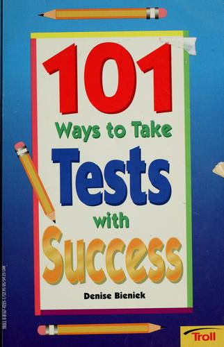 Cover for 101 ways to take tests with success