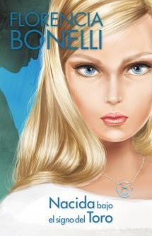 Cover for Nacida bajo el signo del Toro