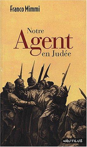 Cover for Notre Agent en Judée