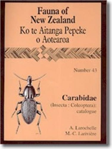 Cover for Fauna of New Zealand Number 43: Carabidae (Insecta: Coleoptera)