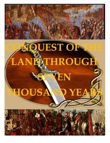 Cover for Conquest of the Land through 7000 Years