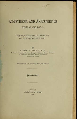 Cover for Anæsthesia and anæsthetics, general and local, for practitioners and students of medicine and denistry