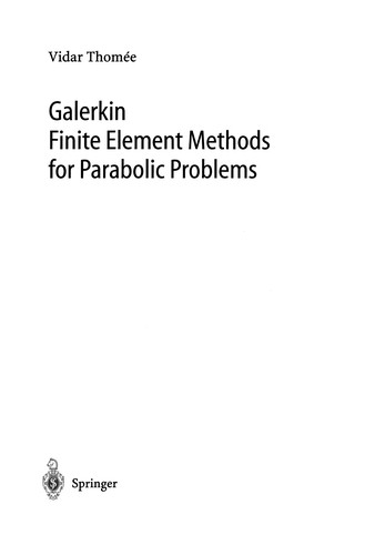 Cover for Galerkin Finite Element Methods for Parabolic Problems