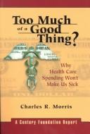Cover for Too much of a good thing?