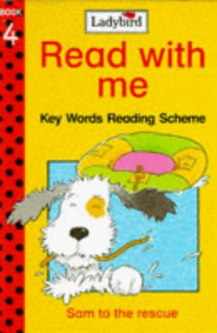 Cover for Sam to the Rescue (Read with Me: Key Words Reading Scheme)
