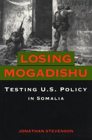 Cover for Losing Mogadishu