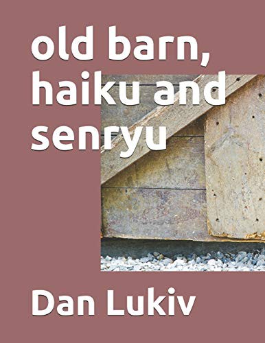 Cover for old barn, haiku and senryu