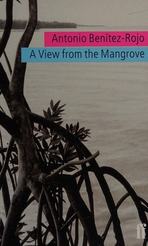 Cover for A view from the Mangrove