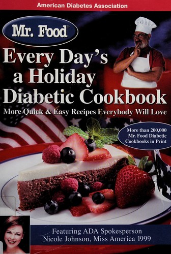 Cover for Mr. Food every day's a holiday diabetic cookbook