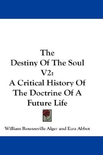 Cover for The Destiny Of The Soul V2