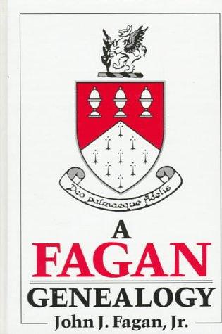 Cover for A Fagan genealogy