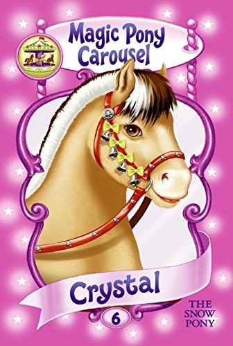 Cover for Crystal the snow pony