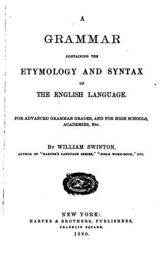 Cover for A Grammar Containing the Etymology and Syntax of the English Language