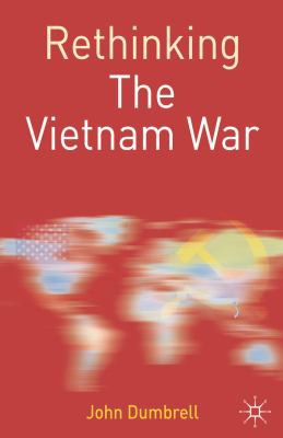 Cover for Rethinking the Vietnam War