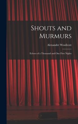 Cover for Shouts and Murmurs; Echoes of a Thousand and One First Nights