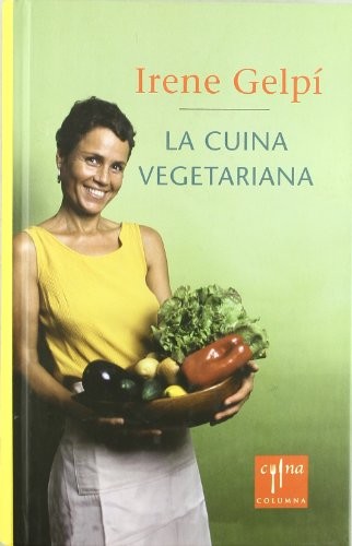 Cover for La cuina vegetariana fàcil