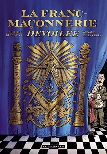 Cover for La Franc-maçonnerie dévoilée