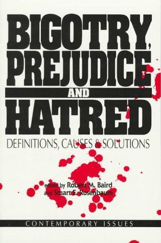 Cover for Bigotry, Prejudice and Hatred