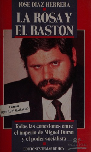 Cover for La rosa y el bastón