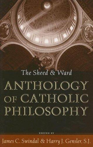 Cover for The Sheed and Ward Anthology of Catholic Philosophy