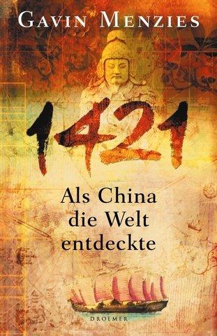 Cover for 1421. Als China die Welt entdeckte.