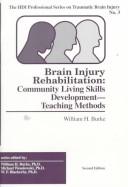 Cover for Brain Injury Rehabilitation: Community Living Skills Development 