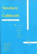 Cover for The Newbery And Caldecott Awards