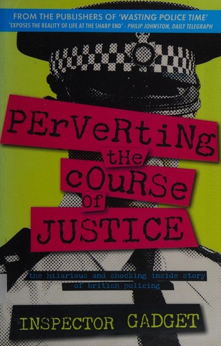 Cover for Perverting the course of justice