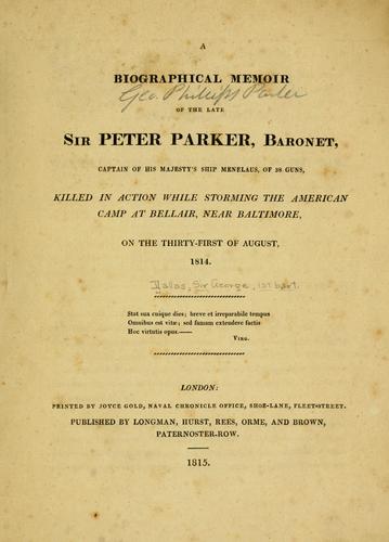 Cover for A biographical memoir of the late Sir Peter Parker