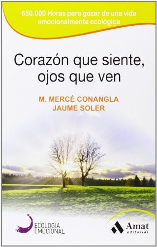 Cover for Corazón que siente, ojos que ven