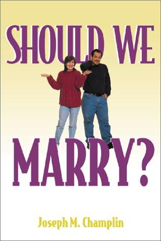 Cover for Should We Marry?
