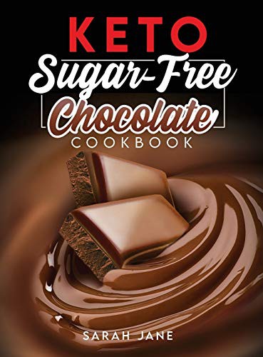 Cover for Keto Sugar Free Chocolate Cookbook