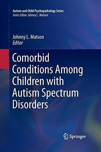 Cover for Comorbid Conditions Among Children with Autism Spectrum Disorders