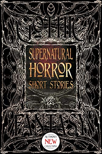 Cover for Supernatural Horror Short Stories (Gothic Fantasy)