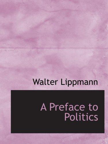 Cover for A Preface to Politics