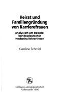 Cover for Heirat und Familiengründung von Karrierefrauen