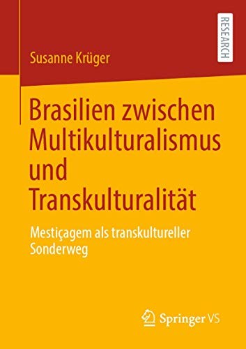 Cover for Brasilien zwischen Multikulturalismus und Transkulturalität