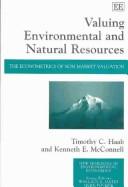 Cover for VALUING ENVIRONMENTAL AND NATURAL RESOURCES: THE ECONOMETRICS OF NON-MARKET VALUATION.