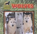 Cover for Wolves (Wild Dogs)